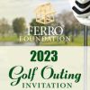 Ferro Foundation Annual Golf Outing