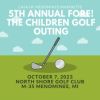 5th Annual FORE! The Children's Golf Outing - CASA of Menominee/Marinette