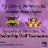 1st Annual Top Ladies of Distinction, Inc. Golf Tournament