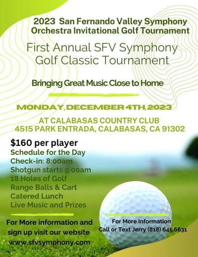 The First Annual SFV Symphony Golf Classic Tournament