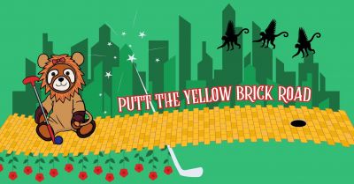 Putts the Yellow Brick Road - Wizard of Oz Mini Golf Fundraiser