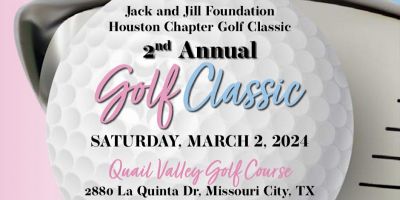 Houston Chapter Jack and Jill of America, Inc. 2nd Annual Golf Classic