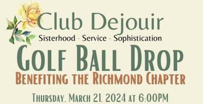 Golf Ball Drop benefiting the Richmond Chapter, Club Dejouir, Inc.