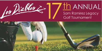 Los Diablos 17th Annual Sam Ramirez Legacy Golf Tournament